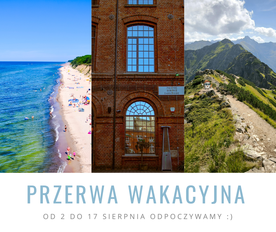 🌞 Przerwa wakacyjna 2–17 sierpnia 🛠️☀️